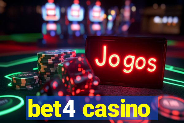 bet4 casino